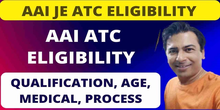 AAI ATC Eligibility Criteria 2024: Big Update on ATC Eligibility