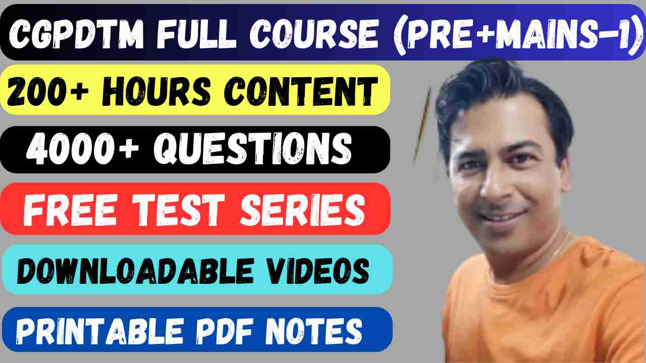 CGPDTM full Course (Pre + Mains Paper-1)-compressed