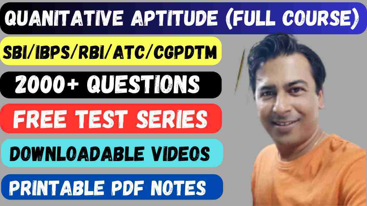 Quantitative Aptitude Complete Course, complete course on quantitative aptitude